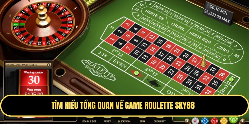 Khám phá game Roulette Sky88