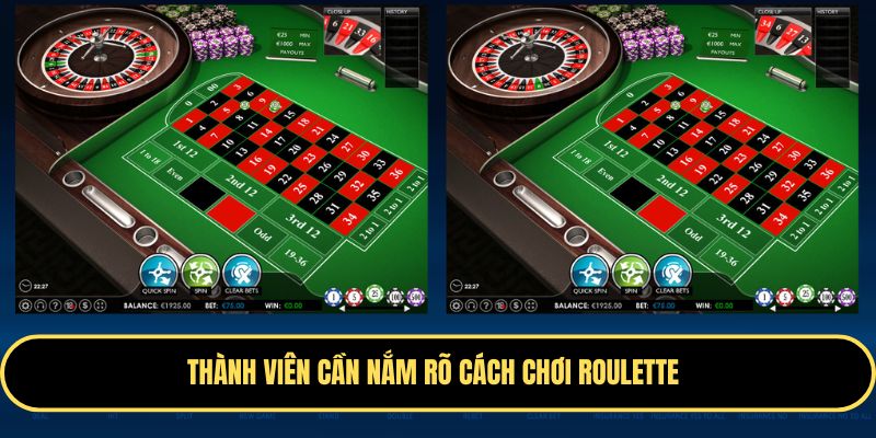 Thành viên cần nắm rõ cách chơi Roulette